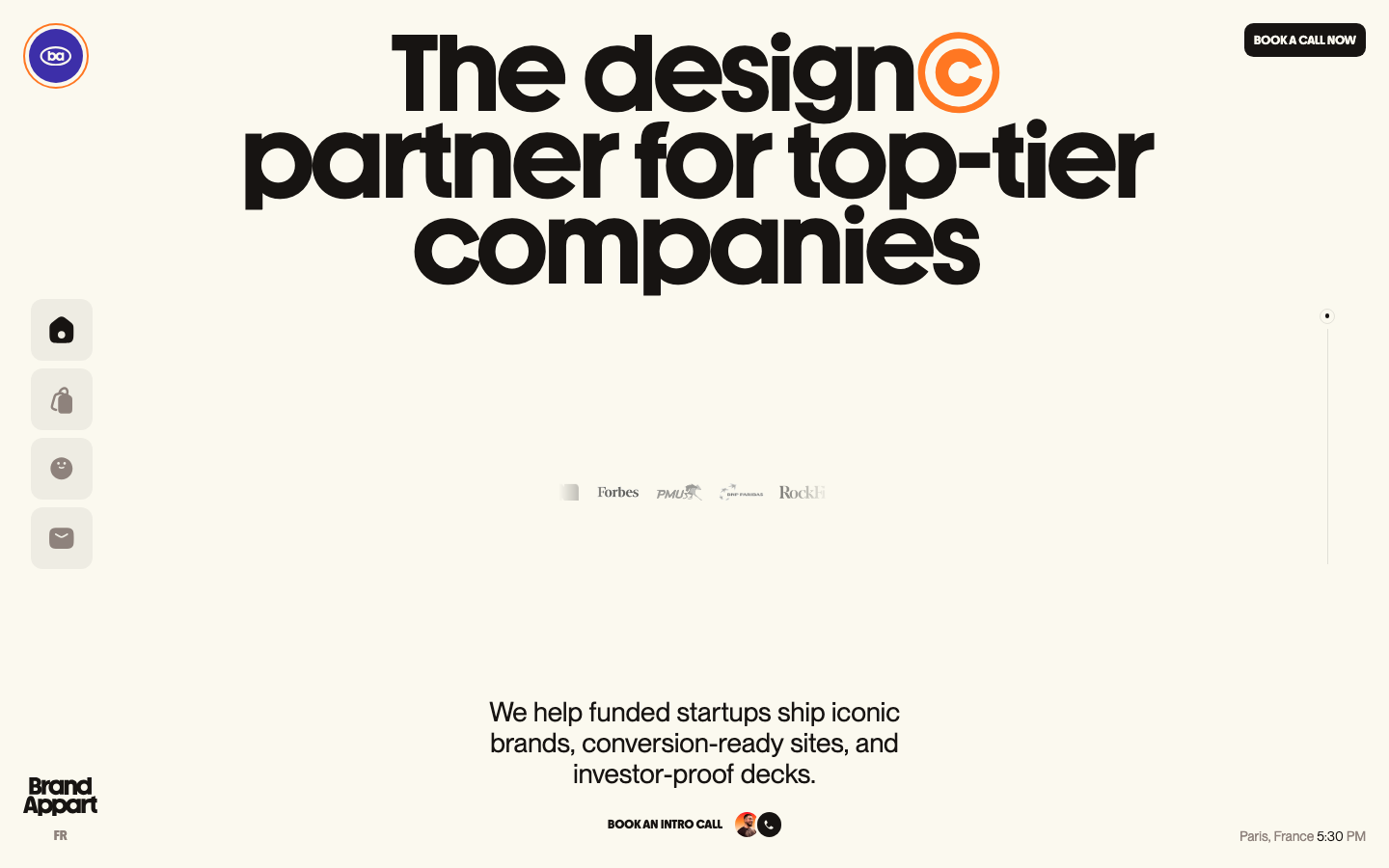 Brand Appart – Design studio for bold startups - We help startups and scale-ups stand out with sharp branding, smart UX/UI, and high-impact digital products. Build boldly with Brand Appart.  ·  minimalism, editorial, swiss, agency, portfolio, hero-with-cta, logo-cloud, sticky-nav