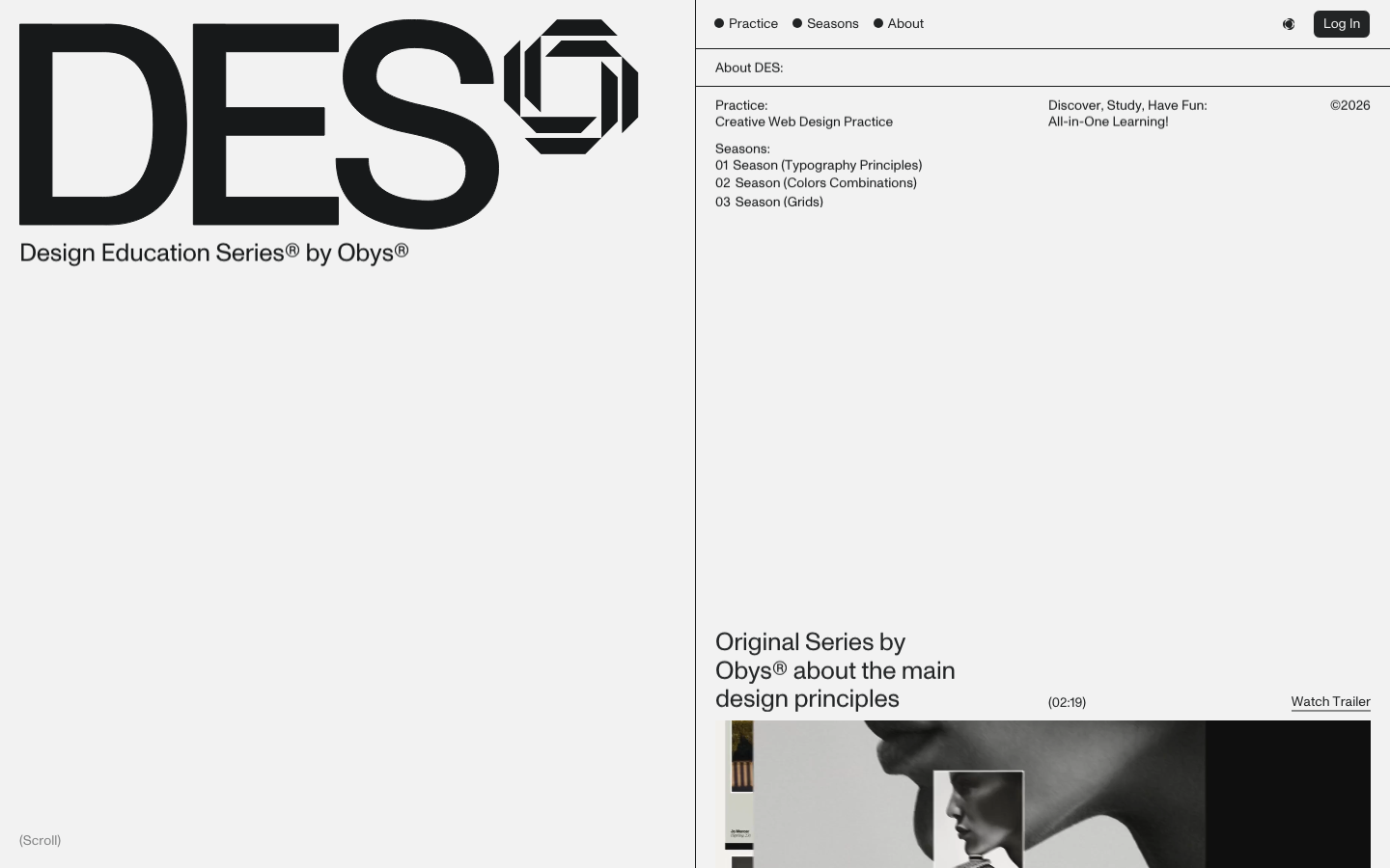 Design Education Series is a new format of an original mini-series on the main principles of design, where we share all insights gained during our experience at Obys Agency. Typography Princples, Colors Combinations, Grids are the titles of the first three seasons of the series. · minimalism, editorial, swiss, education, agency, logo-cloud, hero-fullbleed
