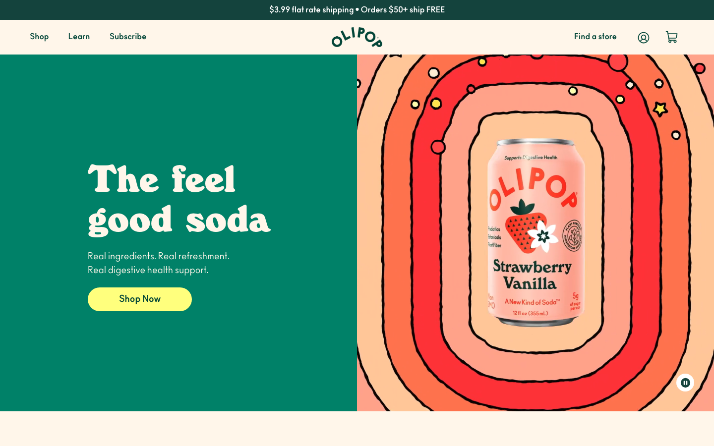 OLIPOP | Healthy Prebiotic Soda - Discover a new kind of soda made with plant fiber and prebiotics. Non-GMO, gluten-free, paleo, and vegan, with high fiber and 2-5g of sugar. Enjoy a variety of delicious, refreshing and classic flavors.  ·  playful, maximalism, health, ecommerce, hero-with-cta, hero-fullbleed, logo-cloud