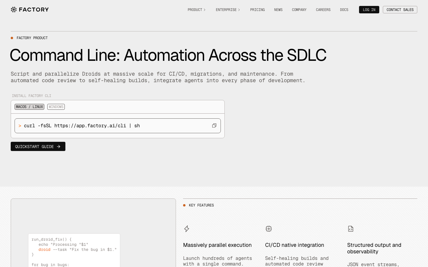 The page uses a stark, dark palette with a focus on typography and code snippets. The layout is structured with distinct, visually separated sections, emphasizing functionality and a technical feel. The use of whitespace and clear hierarchy contribute to a sense of precision. · ai developer tools, saas landing page, dark tech website, code interface, minimalist ai, developer platform, factory ai, technical design, monochrome ui, software development