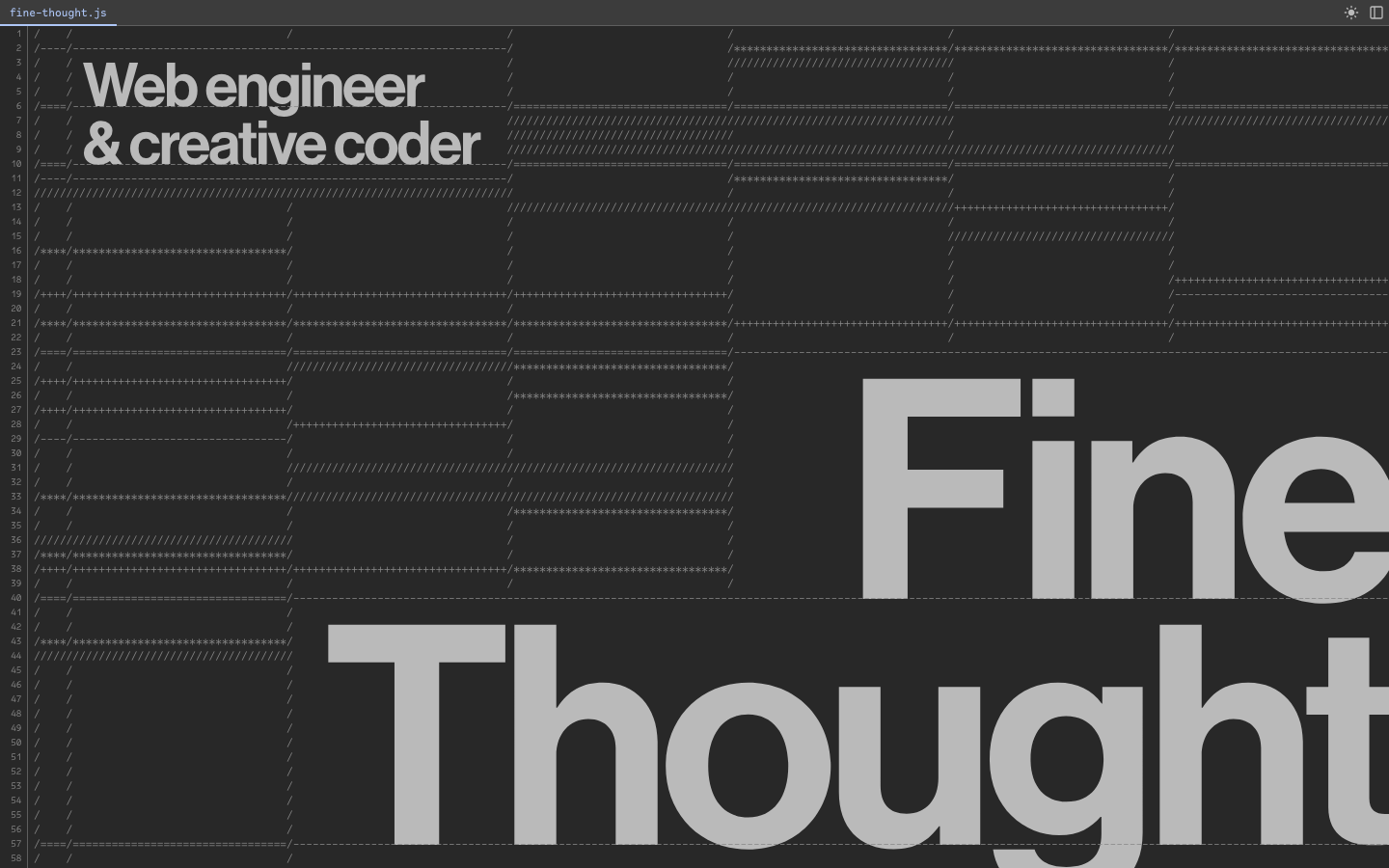 //--- Fine Thought ---//