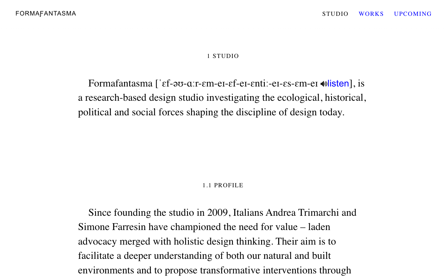 The page presents a concise introduction to the studio, employing a clean, typographic layout with ample white space. The dense blocks of text and structured information evoke a sense of considered detail and intellectual rigor.  ·  design studio, formafantasma, studio introduction, minimalist portfolio, editorial design, typography focused, research design, design practice