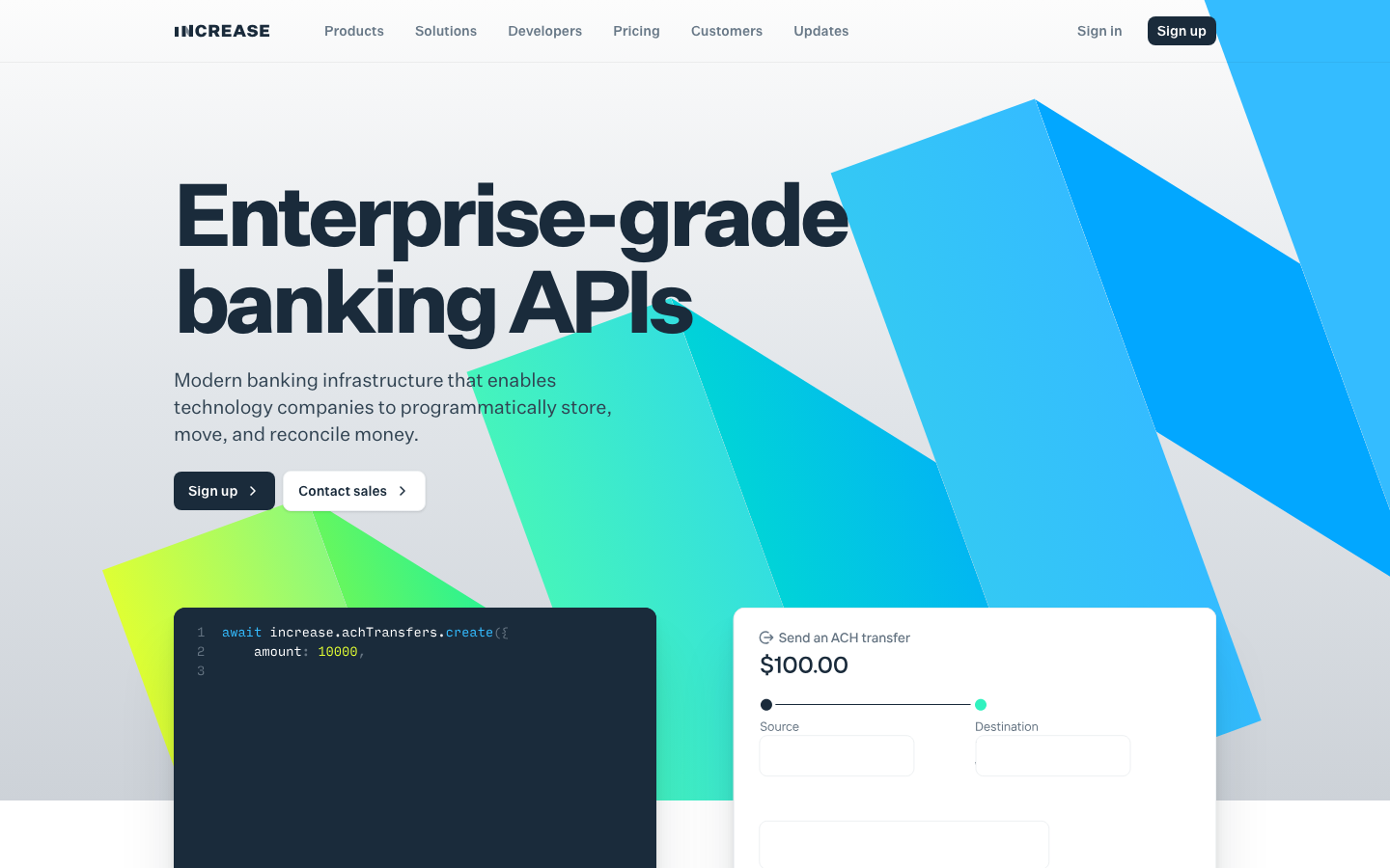 Increase — Enterprise-grade Banking APIs - Modern bank infrastructure that enables technology companies to programmatically store, move, and reconcile money.  ·  minimalism, swiss, brutalism, fintech, developer-tools, saas, hero-with-cta, feature-trio, sticky-nav, logo-cloud