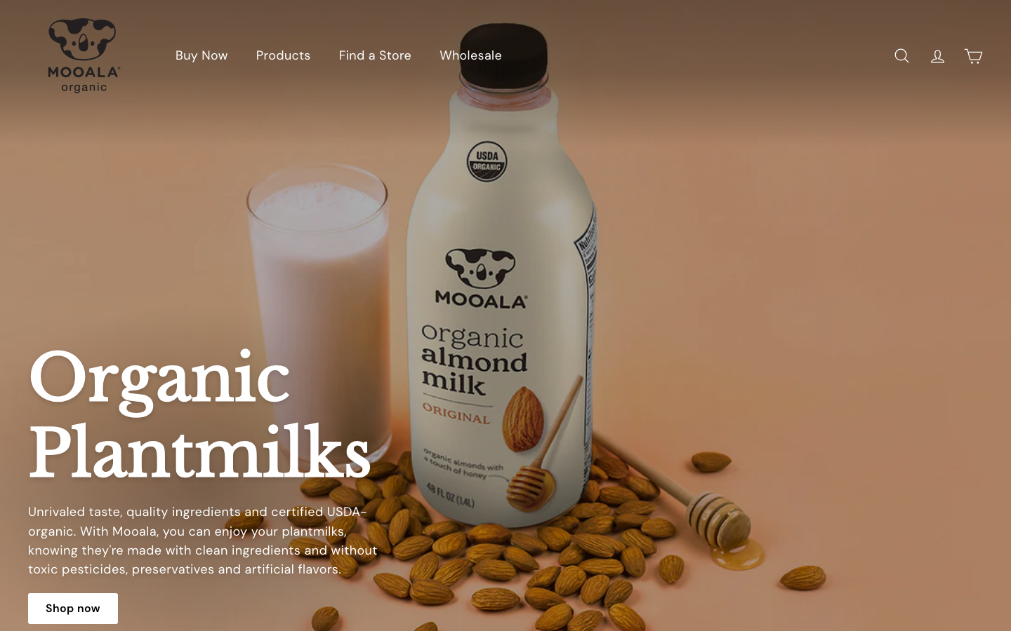 Mooala is an award-winning, leading producer of USDA-organic, plant-based milks, including: almond milk, banana milk, oat milk, creamers and Keto Mylks. Our dairy-free milks are packed with nutrients, low in sugar and loaded with flavors you'll love. Shop on Amazon or wholesale on Mooala.com. · minimalism, editorial, swiss, ecommerce, health, hero-fullbleed, logo-cloud, hero-with-cta