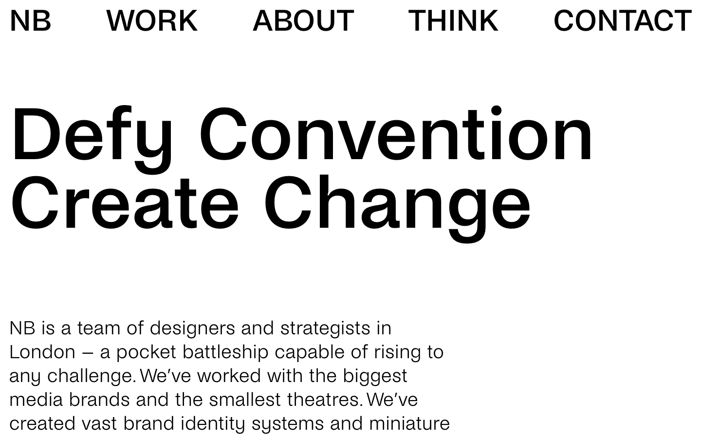 Nbstudio Co Uk — About - The page employs a stark split-screen layout, contrasting a left-side text block with a right-side visual showcase of their work. Typography is clean and functional, emphasizing clarity and hierarchy. The overall mood is professional and understated.  ·  branding agency, design portfolio, studio website, split screen, minimalist design, editorial layout, swiss style, black and white, creative agency, visual identity