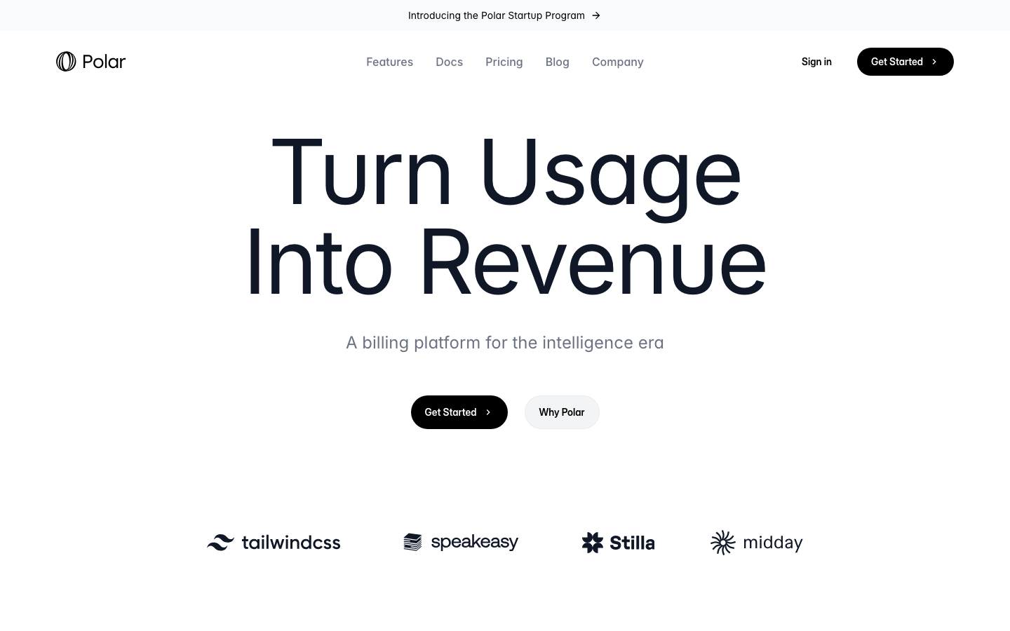 Polar — A billing platform for the intelligence era | Polar - A billing platform for the intelligence era  ·  minimalism, swiss, monochrome, saas, developer-tools, ai, hero-with-cta, logo-cloud, feature-trio