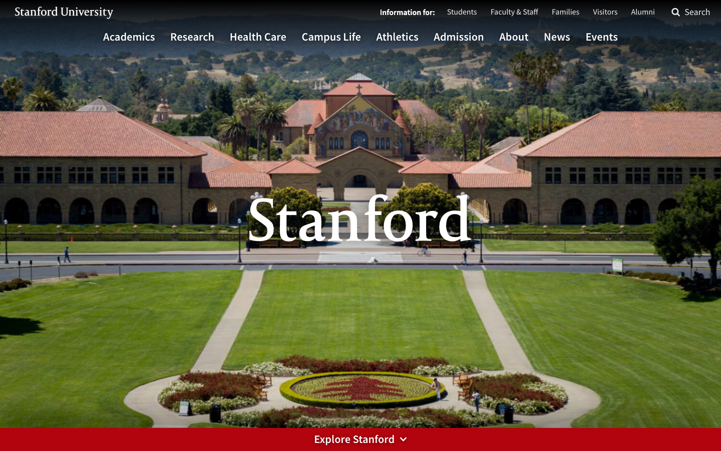 The page uses a full-bleed photograph to establish a sense of place and scale. Clean typography and ample white space create a feeling of openness and authority. The overall impression is one of established institution. · university homepage, higher education, campus photography, academic website, stanford university, institutional design, landscape hero, minimalist design