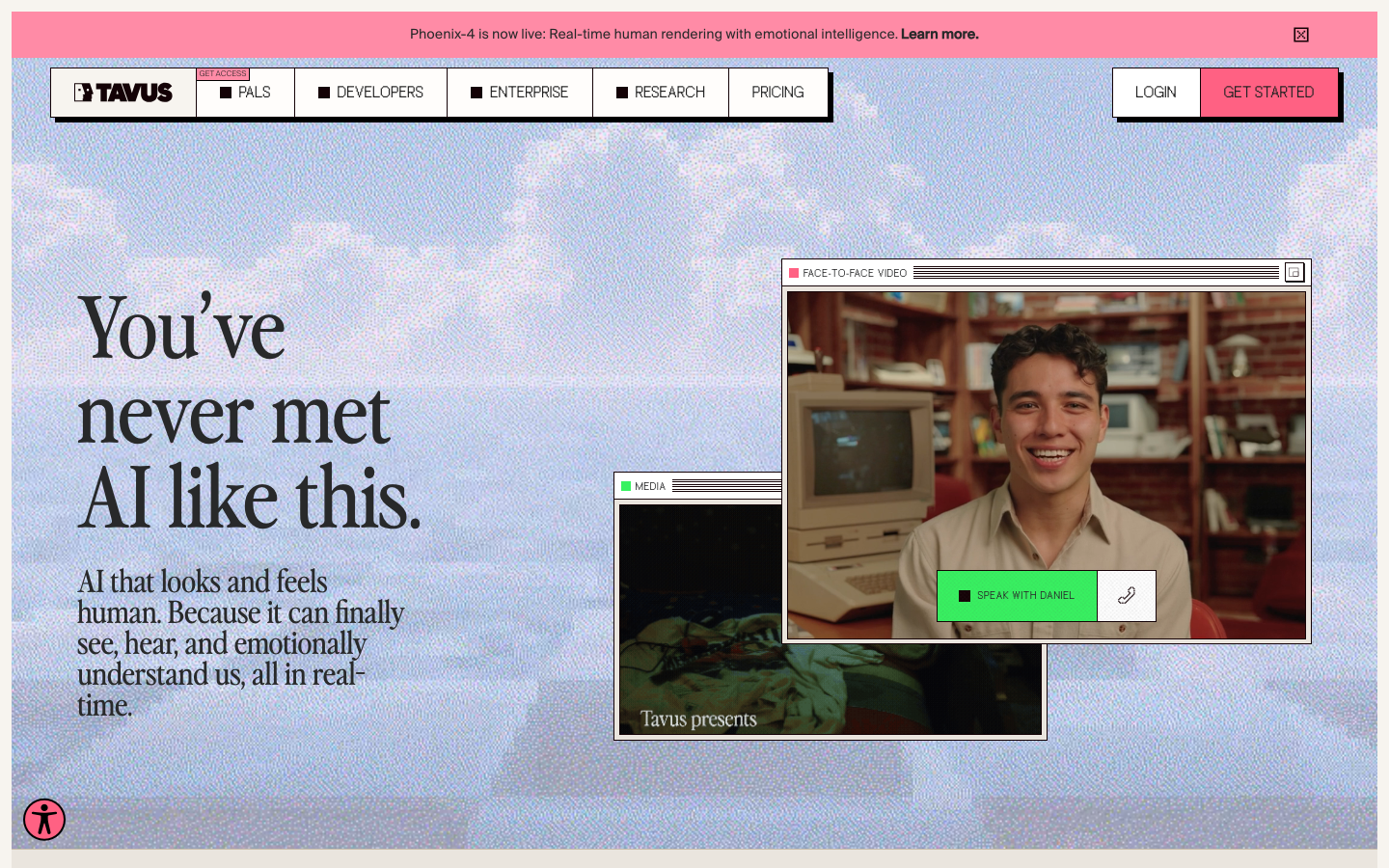 Build AI humans that see, hear, and talk face to face in real time. Deploy custom video agents, digital twins, and AI companions in 30+ languages with simple APIs. · minimalism, editorial, swiss, ai, developer-tools, agency, hero-fullbleed, logo-cloud, sticky-nav, hero-with-cta