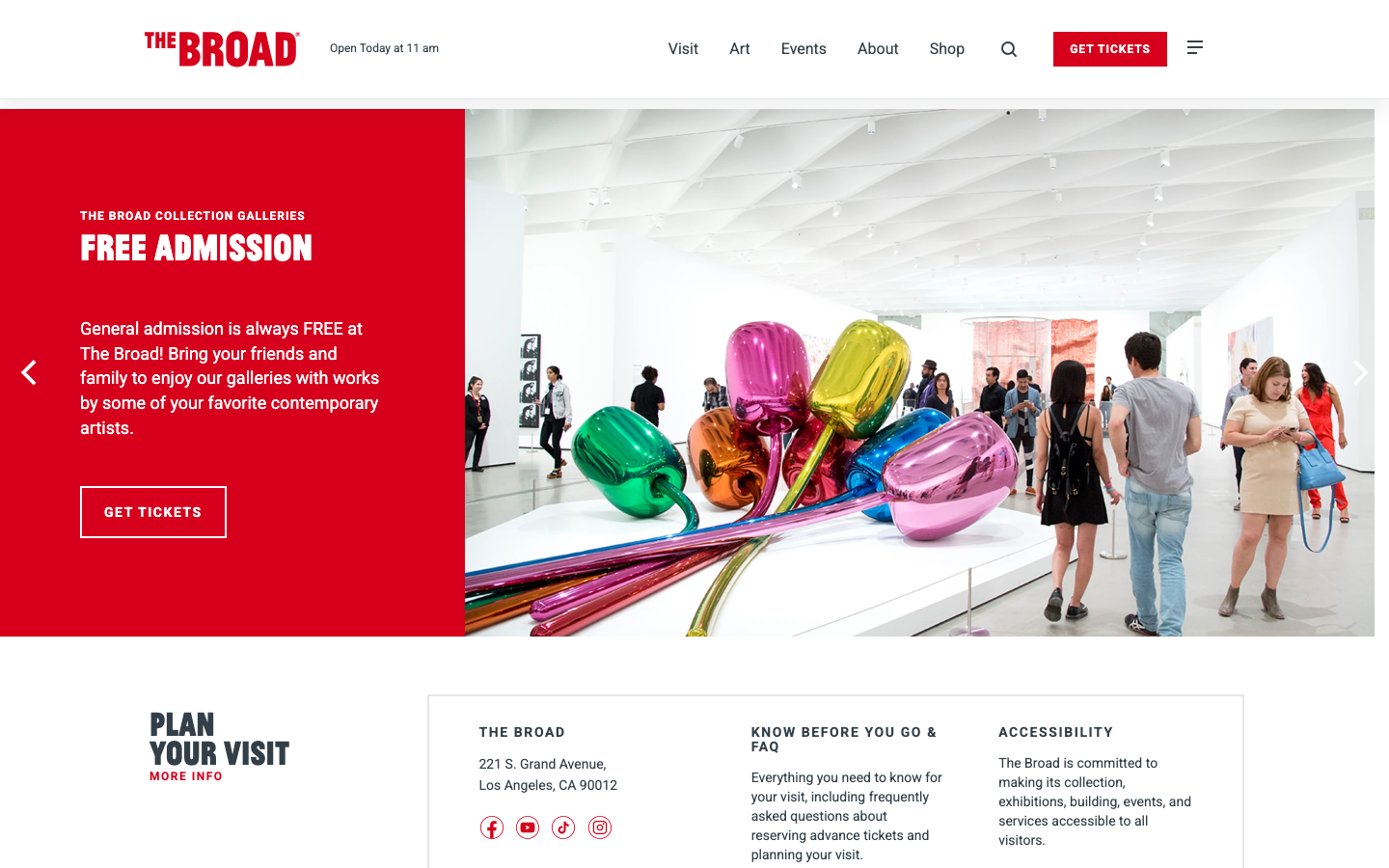 The Broad - The Broad is a contemporary art museum in Los Angeles offering free general admission and an active program of rotating exhibitions.  ·  minimalism, editorial, swiss, non-profit, education, media, hero-fullbleed, logo-cloud, hero-with-cta