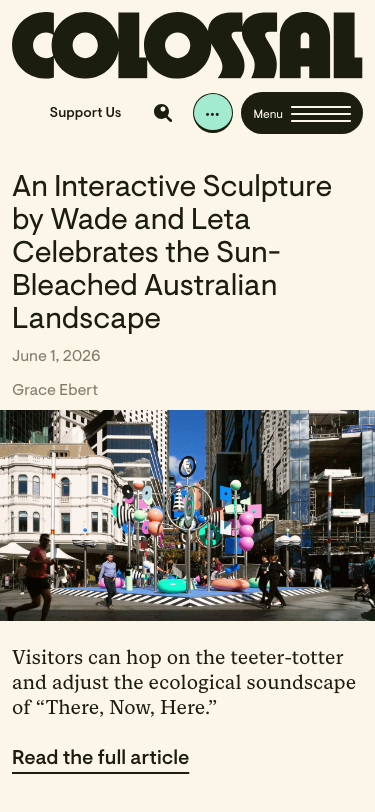 Colossal: Explore contemporary art, craft, photography, and the natural world. - mobile